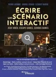 Écrire un scénario interactif