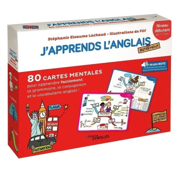 J'apprends l'anglais autrement : niveau débutant de 7 à 77 ans : 80 cartes mentales pour apprendre facilement le vocabulaire, la conjugaison et la grammaire anglaise !