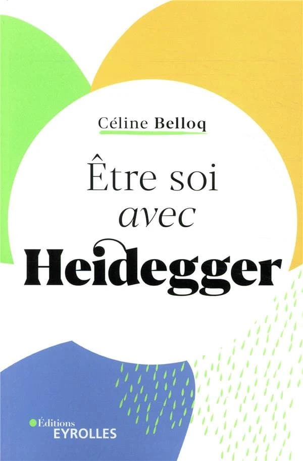 Être soi avec Heidegger