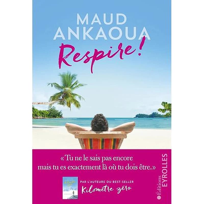 Respire ! : le plan est toujours parfait