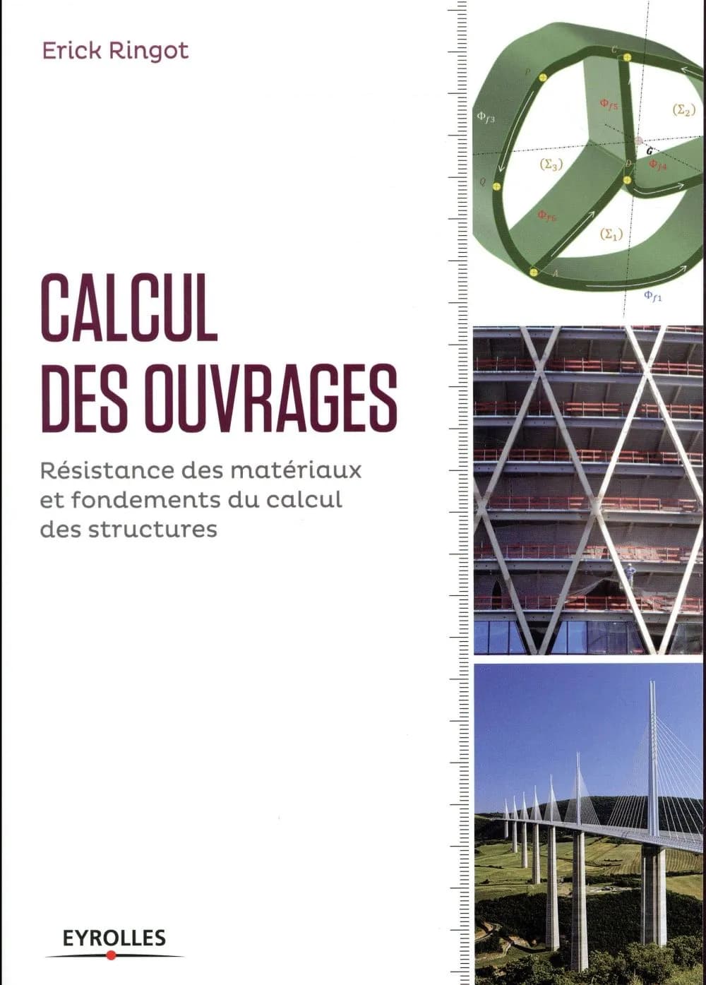 Calcul des ouvrages : résistance des matériaux et fondements du calcul des structures