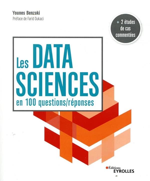 Les data sciences en 100 questions-réponses