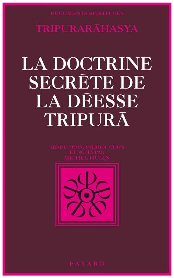 La Doctrine secrète de la déesse Tripurā : section de la connaissance