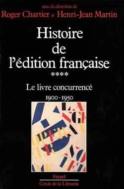 Le livre concurrencé : 1900-1950