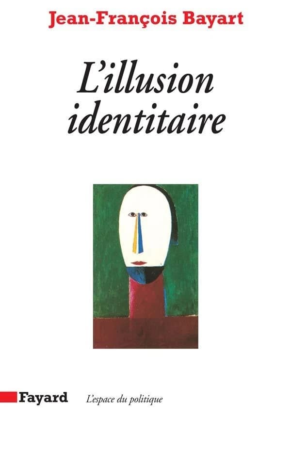 L'illusion identitaire