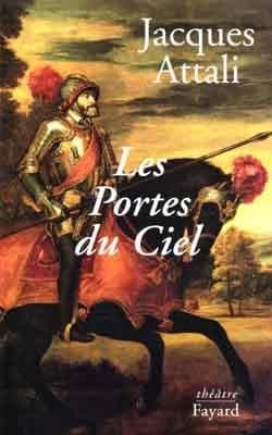 Les portes du ciel : pièce en cinq actes