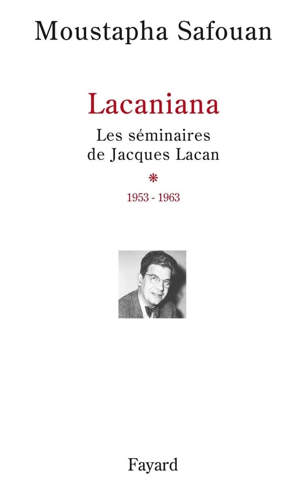 Lacaniana : les séminaires de Jacques Lacan. [1], 1953-1963
