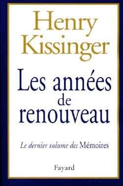 Les années de renouveau : le dernier volume des mémoires