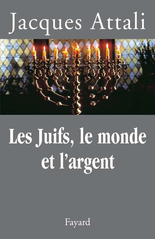 Les Juifs, le monde et l'argent : histoire économique du peuple juif