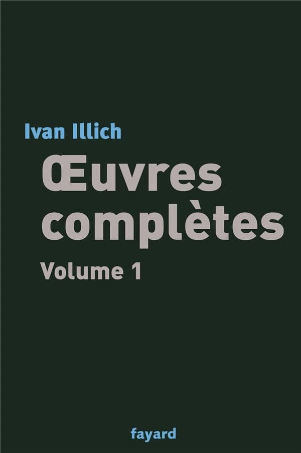 Œuvres complètes : Volume 1
