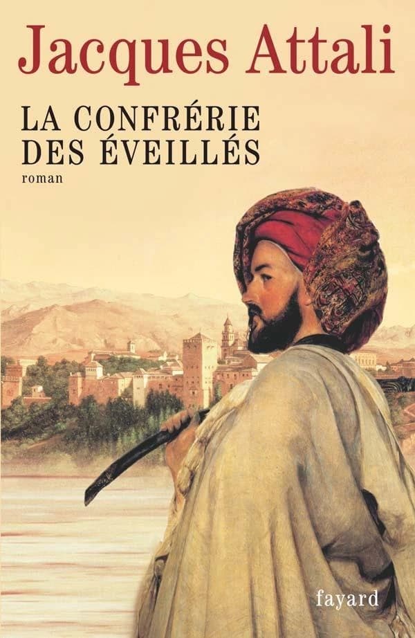 La Confrérie des éveillés : roman