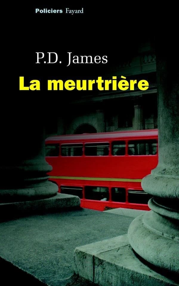 La meurtrière : roman
