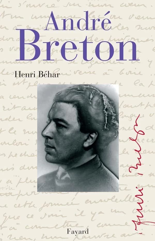 André Breton : le grand indésirable : le grand indésirable