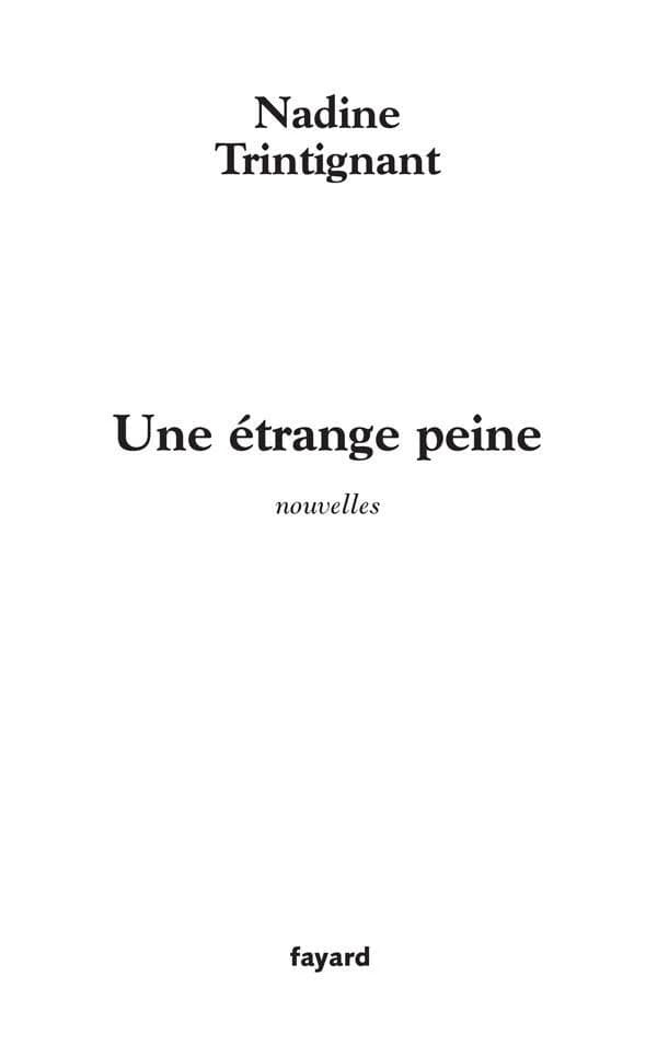 Une étrange peine : nouvelles