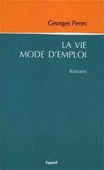 La vie mode d'emploi : romans