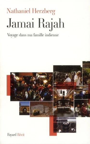 Jamai Rajah : voyage dans ma famille indienne : récit