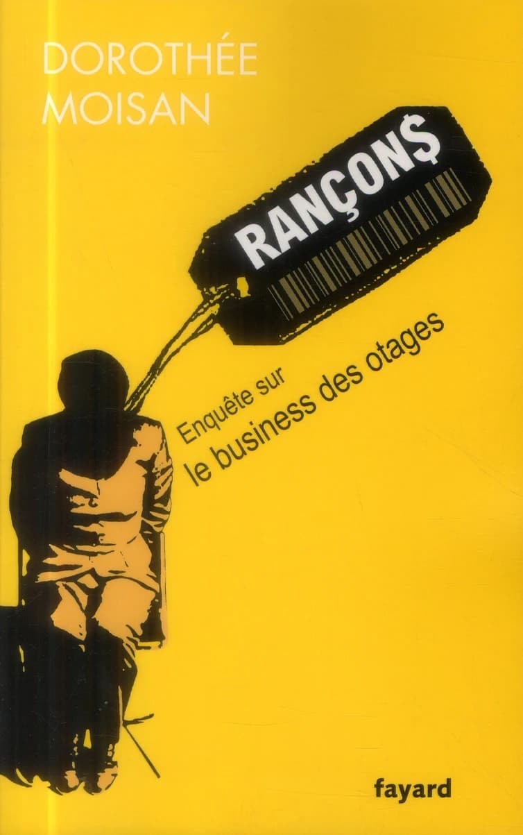 Rançons : le business des otages