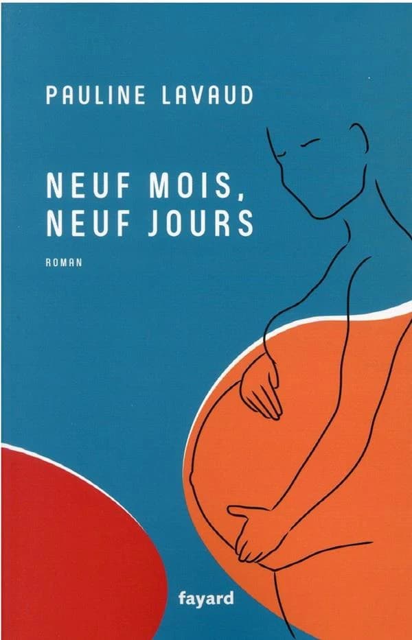Neuf mois, neuf jours : roman