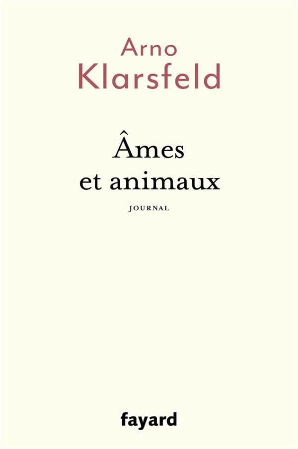 Âmes et animaux : journal