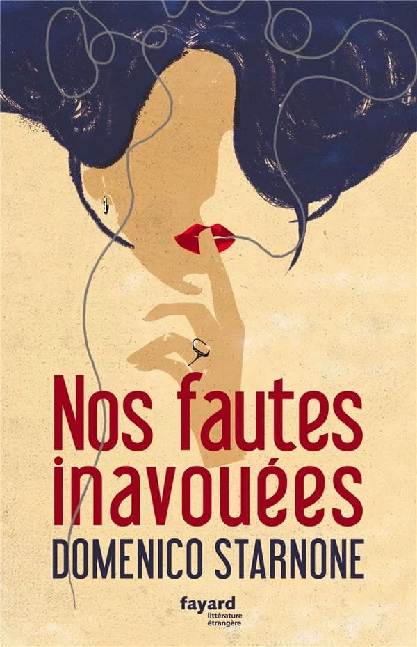 Nos fautes inavouées : roman