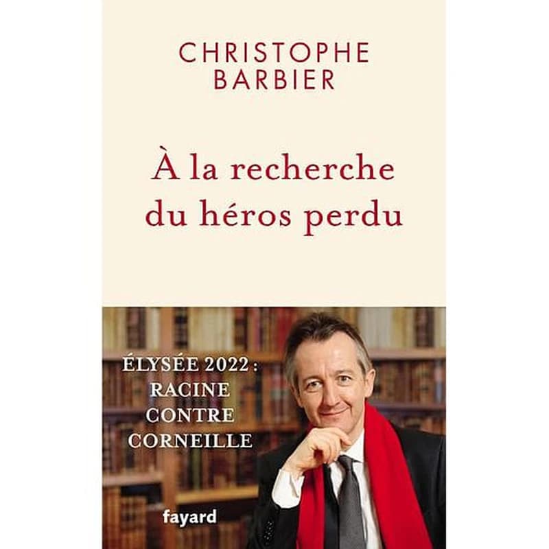 À la recherche du héros perdu : Élysée 2022, Racine contre Corneille