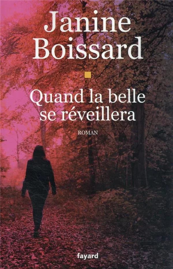 Quand la belle se réveillera : roman