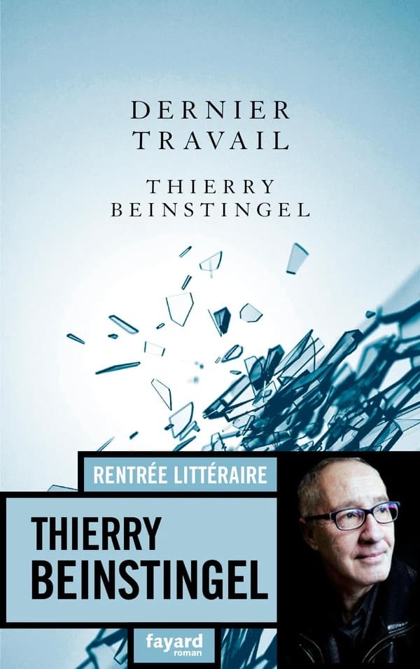 Dernier travail : roman