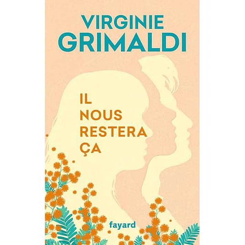 Il nous restera ça
