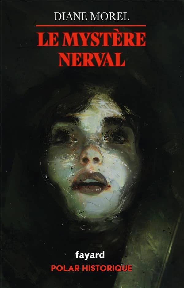 Le mystère Nerval : roman