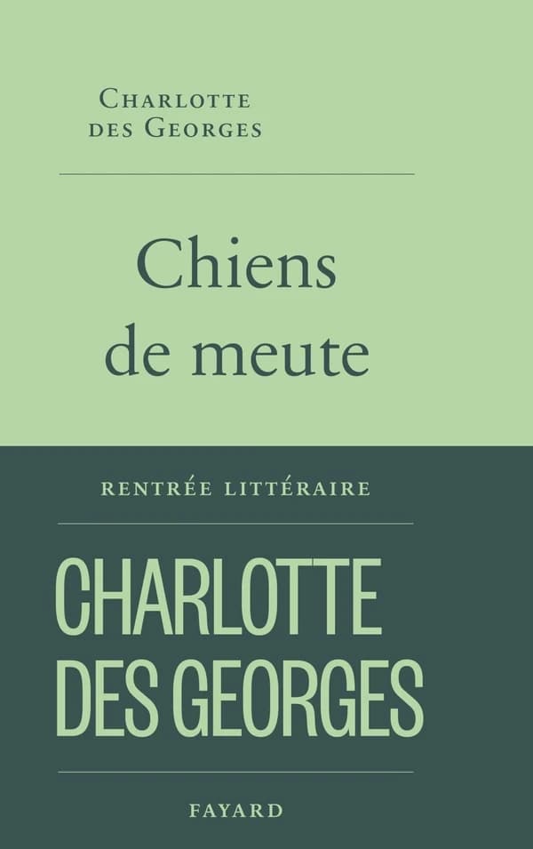 Chiens de meute : roman