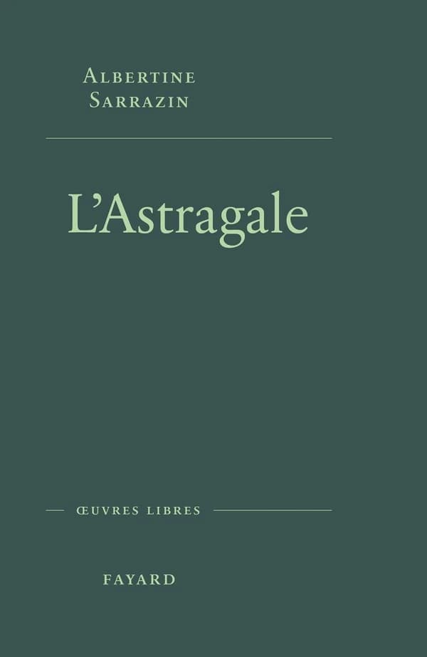 L'astragale : roman