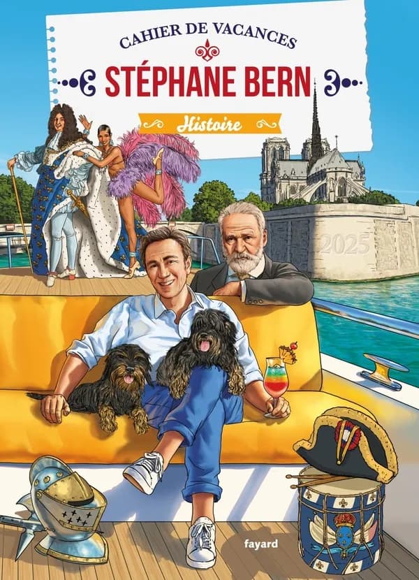 Cahier de vacances Stéphane Bern : Histoire