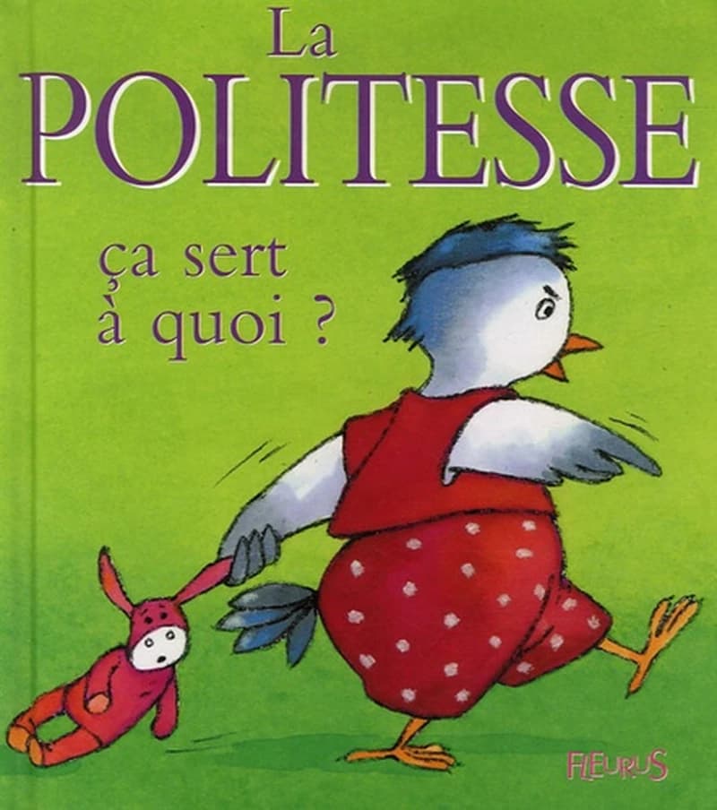 La politesse, ça sert à quoi ?