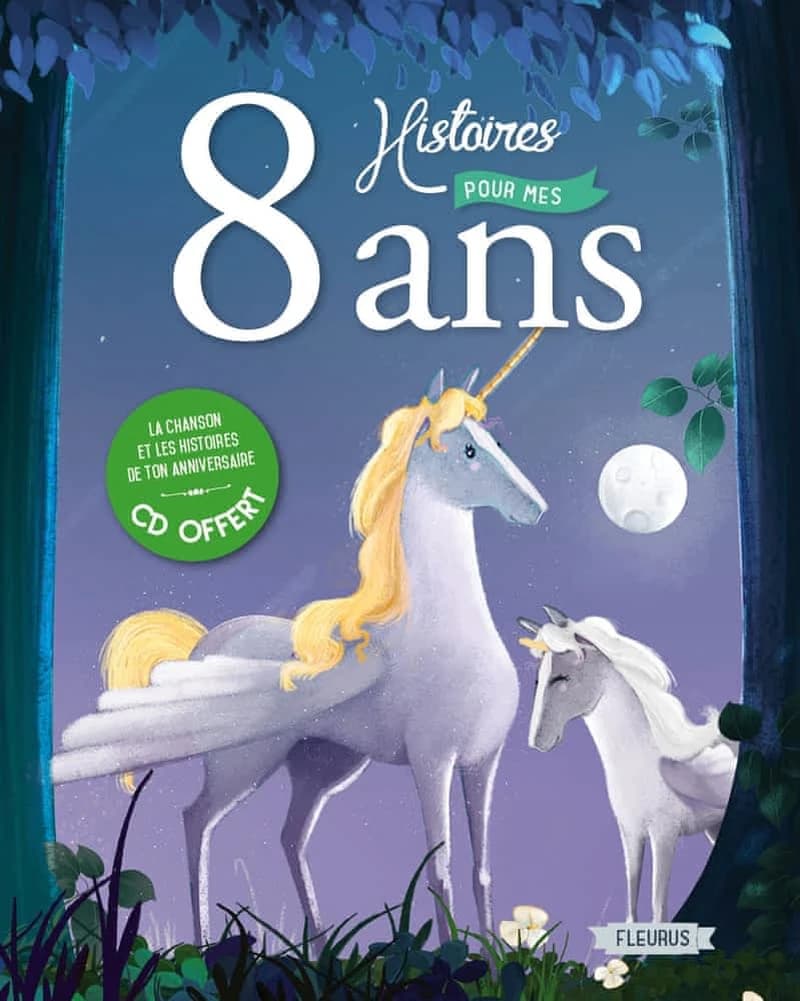 8 histoires pour mes 8 ans