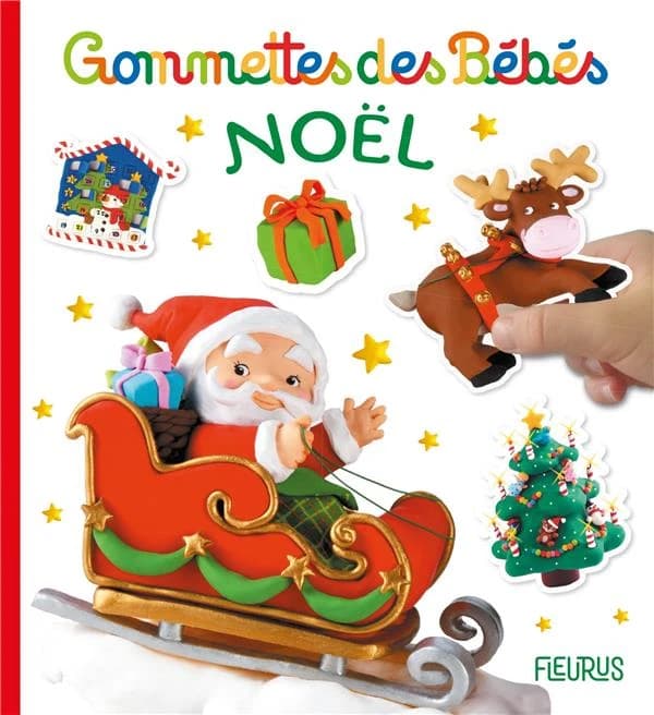 Gommettes des bébés : Noël : [Autocollant]