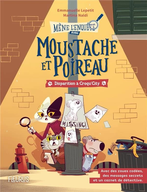 Mène l'enquête avec Moustache et Poireau : disparition à Croqu'city