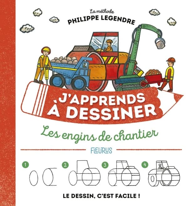 Les engins de chantier : la méthode Philippe Legendre