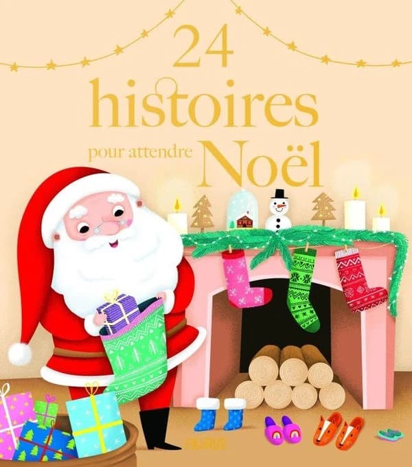 24 histoires pour attendre Noël (Nouvelle éd.) [Florence Cadier et Élisabeth Courtois] ; [ill. par Madeleine Brunelet, Chantal Cazin, Stéphane Couillerot, et al.]