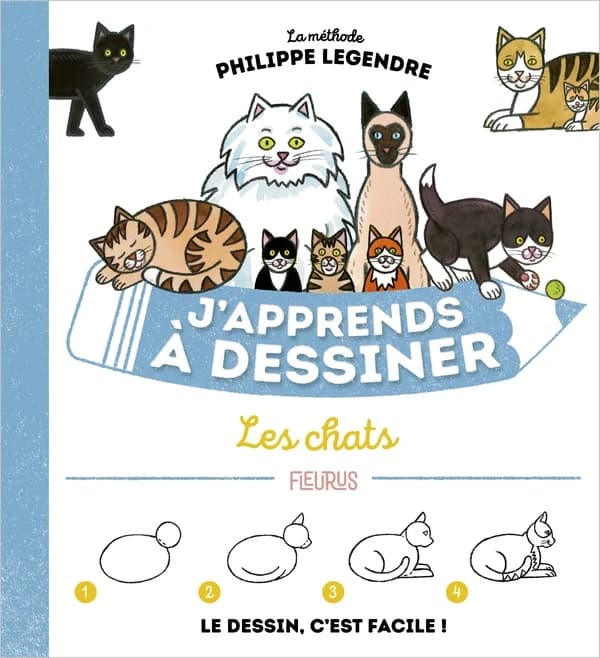 Les chats : la méthode Philippe Legendre