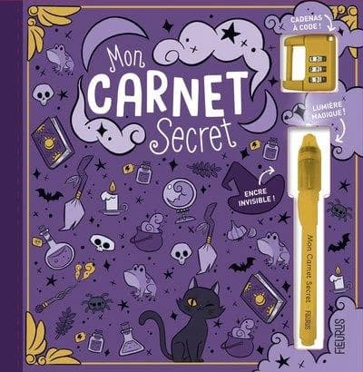 Mon carnet secret : Avec un cadenas à code et un stylo à encre invisible et lumière magique