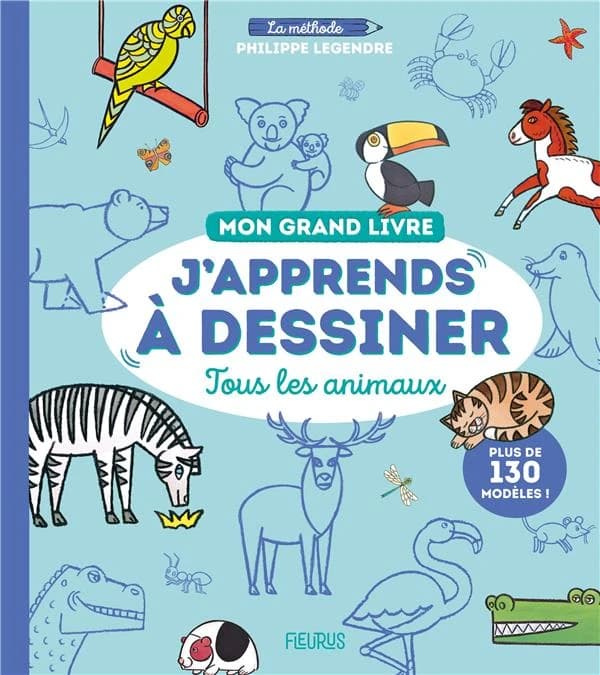 Tous les animaux : la méthode Philippe Legendre