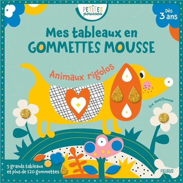 Mes tableaux en gommettes mousse : animaux rigolos