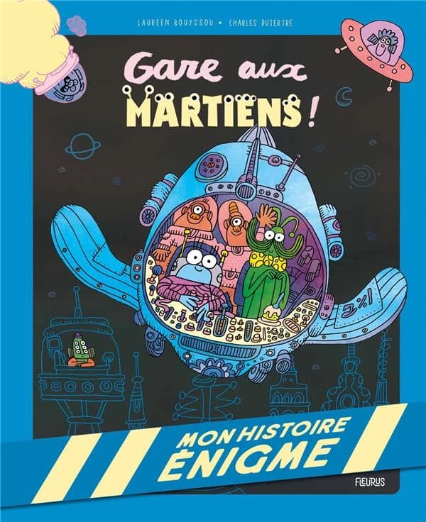 Gare aux martiens !