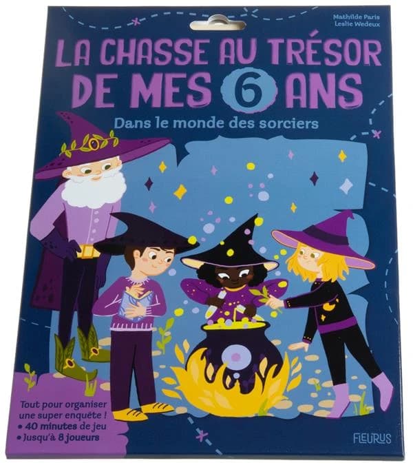 La super chasse au trésor de mes 6 ans : dans le monde des sorciers
