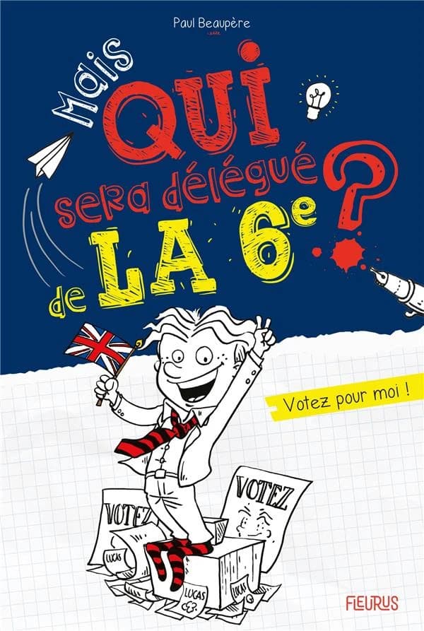 Mais qui sera délégué de la 6e ?