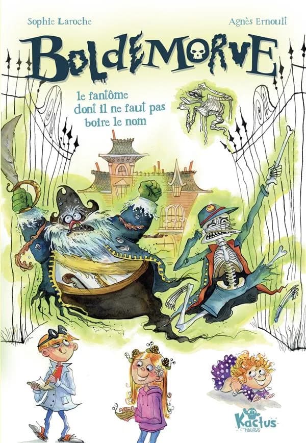 Boldemorve, le fantôme dont il ne faut pas boire le nom !