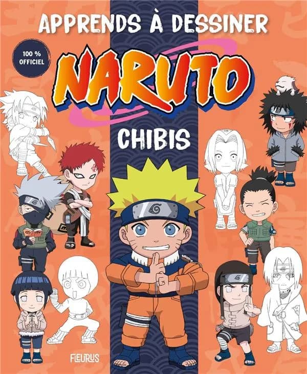 Apprends à dessiner Naruto. Vol.1 : chibis