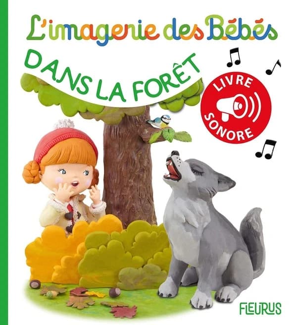 Dans la forêt : livre sonore