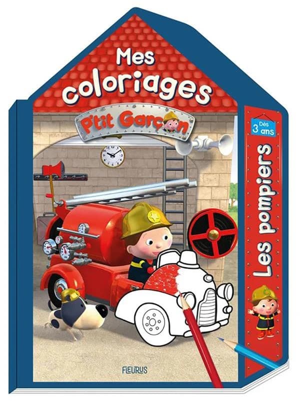 Mes coloriages des pompiers P'tit Garçon
