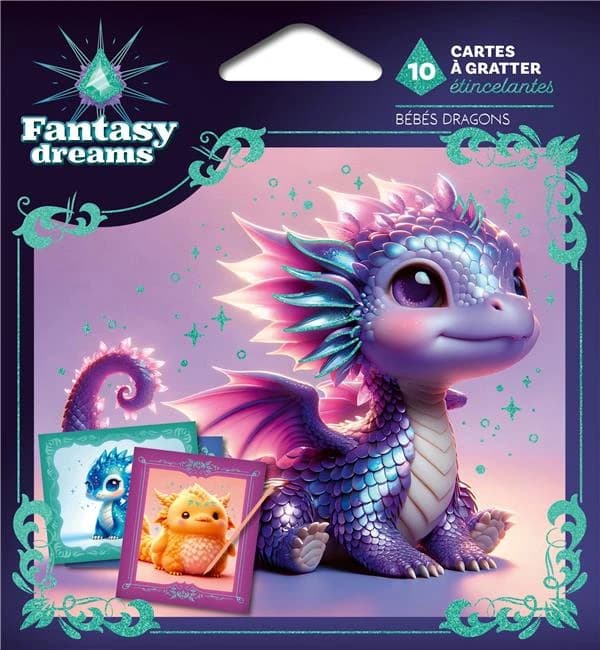 Fantasy Dreams : Cartes à gratter étincelantes : Bébés dragons
